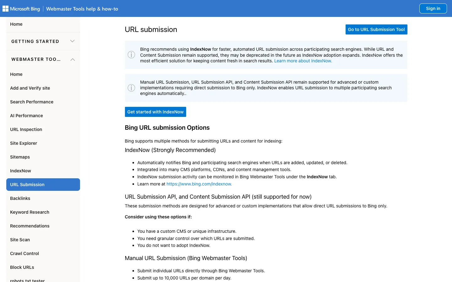 Bing 網站管理員工具教學:驗證網站、提交 sitemap、IndexNow 4 Bing Webmaster Tools 官方說明頁的 URL submission 章節,上方提示建議改用 IndexNow,下方列出每個網域每天可手動提交 10,000 個網址