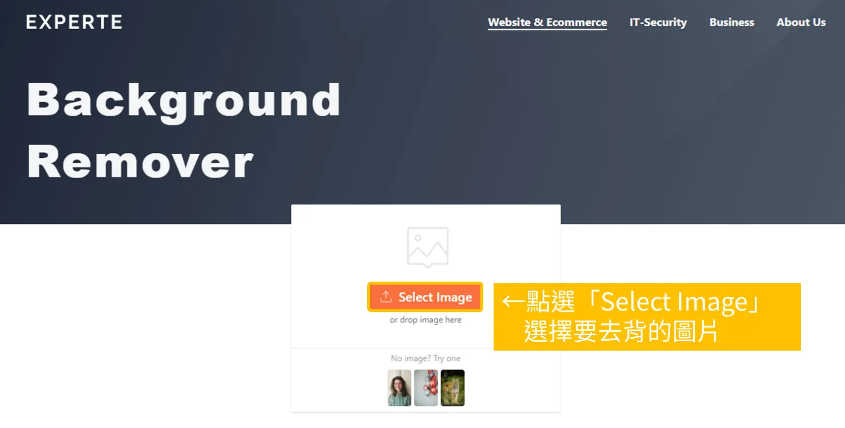 EXPERTE.com 去背工具教學:免費免註冊線上去背,可商用下載 HD 圖 2 EXPERTE.com 去背工具中間的 Select Image 按鈕